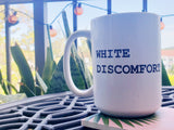 White Discomfort Mug